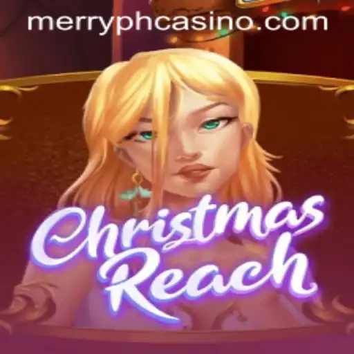 ChristmasReach: Dive into the Festive Spirit with MERRYPH